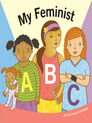 cover image of My Feminist ABC